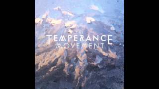 The Temperance Movement  Take It Back Official Audio [upl. by Flieger25]