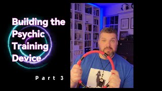 Building The Psychic Training device  Part 3 Programming [upl. by Linoel]