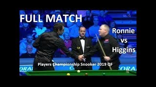 Ronnie OSullivan vs John Higgins  full match Players Championship Snooker 2019 QF [upl. by Hugh]