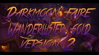 Darkmoon Faire Achievement Big Wanderluster Gold Version 2 [upl. by Sapphera]