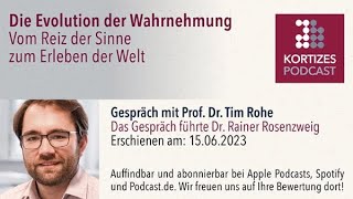 PodcastGespräch • Prof Dr Tim Rohe • Die Evolution der Wahrnehmung [upl. by Tootsie636]