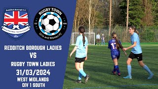 Borough Ladies  Redditch Borough vs Rugby Town [upl. by Mariam]