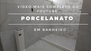 COMO ASSENTAR PORCELANATO EM BANHEIRO O VIDEO MAIS COMPLETO DO YOUTUBE [upl. by Storfer]