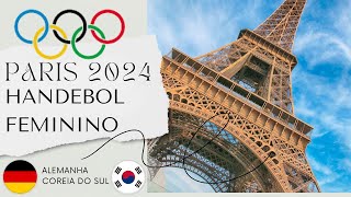 ALEMANHA X COREIA DO SUL HANDEBOL AO VIVO OLIMPIADAS 2024 olimpiadas2024 [upl. by Tyree]