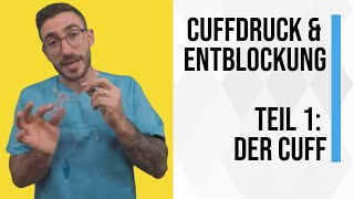 Cuffdruck und Entblockung Teil 1 Der Cuff [upl. by Lundgren461]