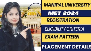 MANIPAL UNIVERSITY  MET 2024  Registration Eligibility Criteria Exam  bestcollegeadmission [upl. by Yankee]