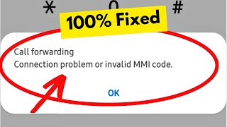 Fix Call Forwarding Connection Problem or Invalid MMI Code [upl. by Pascha199]