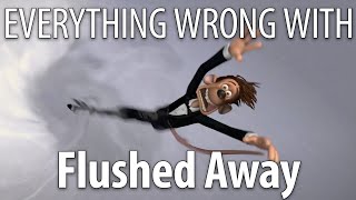 Everything Wrong With Flushed Away in 19 Minutes or Less [upl. by Cecilia757]