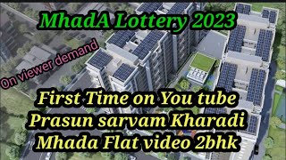 Mhada Lottery Pune 2023  Prasun Sarvam Kharadi  2bhk  sample Flat Video [upl. by Kelton]