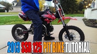 SSR 125cc Pit Bike Riding Tutorial and Revs [upl. by Nnauol297]