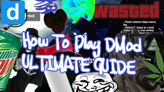 How To Play DMod in 2024 Ultimate Guide [upl. by Magnien]