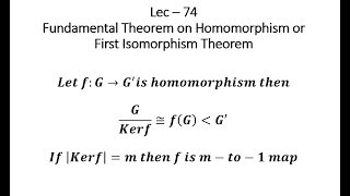 Lec  74 Fundamental Theorem on Homomorphism  First Isomorphism Theorem  IIT JAM  NET  GATE [upl. by Evanthe]