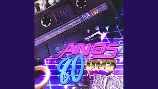 Anos 80 [upl. by Friedlander]