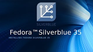 Fedora Silverblue Kinoite 35 [upl. by Tepper]