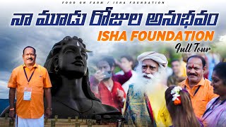 Isha Foundation Full Tour  Adiyogi temple  Content creators meet ishafoundation [upl. by Yllah124]