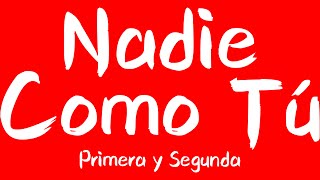 Marinera Norteña  Nadie Como Tú  Primera y Segunda Cantada Letra [upl. by Elvie]