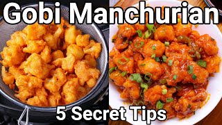 5 Secret Tips for Crispy Gobi Manchurian Dry Recipe Street Style  No Color  Cauliflower Manchurian [upl. by Zebulen]