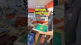 Part Six Upcoming 6 color print Setting Up Screens almightees timelapse screenprintlife [upl. by Saqaw784]