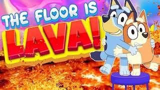 Bluey Floor Is Lava 🌋🌋  Bluey Just Dance  Brain Breaks for Kids  Danny Go Noodle [upl. by Atsylac]