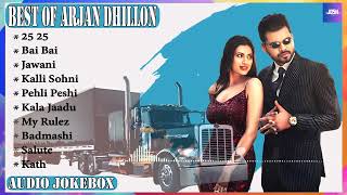 Arjan Dhillon New Songs  New Punjabi All songs jukebox 2021  Best Arjan Dhillon Song  New Song [upl. by Krueger]