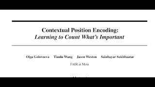 QA Contextual Position Encoding Learning to Count Whats Important [upl. by Kama]