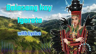 Balasang kay Igorota with Lyrics 2022 [upl. by Nahsin]