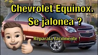 Tips para que tú Chevrolet Equinox o terrain no tiemble o jalonne [upl. by Hedelman]