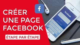 COMMENT CRÉER UNE PAGE FACEBOOK PROFESSIONNELLE AVEC SON TÉLÉPHONE [upl. by Noid]