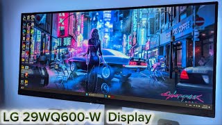 LG 29WQ600W Ultrawide Monitor Long Term Review  Q amp A  Gaming Experience  219  WQHD [upl. by Bevus492]