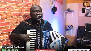 Anisoadehunu Worship By Edward Akwasi Boateng The Accordion Man Will Shock You [upl. by Christopher]