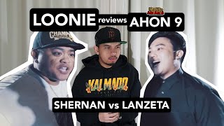 LOONIE  BREAK IT DOWN Rap Battle Review E70  AHON 9 SHERNAN vs LANZETA [upl. by Halilad]