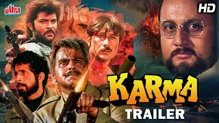 Karma Trailer Dilip Kumar Nutan Anil Kapoor Jackie Shroff  Hindi Bollywood Action Movie Trailer [upl. by Ennovoj737]