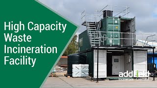 High Capacity waste incinerator from Addfield Environmental Systems [upl. by Jordana]