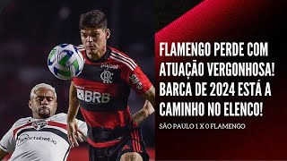 FLAMENGO PERDE COM ATUAÇÃO VERGONHOSA MAS VAI PRA LIBERTA BARCA DE 2024 ESTÁ A CAMINHO NO ELENCO [upl. by Tychon385]