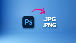 Photoshop How to save as png amp jpg  PSD to PNG  PSD to JPG [upl. by Lourie]