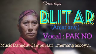 Blitar PAK NOAGmusic dangdut campursariciptaan Anjar Anycover lagu [upl. by Uttica105]