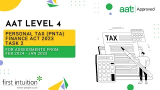 AAT Q2022 Level 4 Personal Tax FA2023 PNTA  Task 2  First Intuition [upl. by Tierza766]