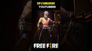 Top 3 Dangerous Youtubers In Ff Community 🫡😱  shorts freefire facts trending [upl. by Ennahoj]