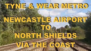 Tyne amp Wear Metro Cab Ride  Newcastle Airport to North Shields [upl. by Belmonte]