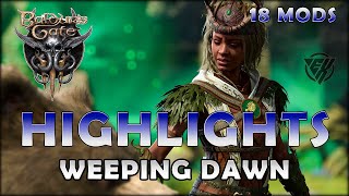 WEEPING DAWN  HIGHLIGHTS  BALDURS GATE 3 [upl. by Gower]