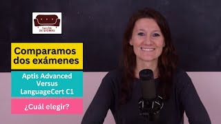 Aptis Advanced Vs LanguageCert C1 ¿Cuál elegir [upl. by Goulet]