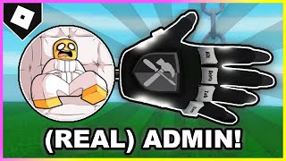 How to ACTUALLY get ADMIN GLOVE  quotCERTIFIED ADMINquot BADGE in SLAP BATTLES ROBLOX [upl. by Oinotnaocram717]