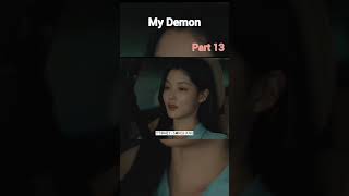 Part 13 😂 My Demon Hindi dubbed 💗 kdrama shorts music aesthetic [upl. by Lenahs]