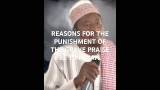 REASONS FOR THE PUNISHMENT OF THE GRAVE PRAISE BE TO ALLAH [upl. by Hesther]