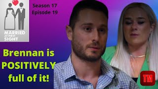 MAFS Season 17 Episode 19 ● Emily and Brennan ● Positively full of it [upl. by Aurie336]