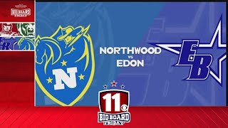 Big Board Friday Week 7 Edon vs Northwood [upl. by Adnolahs379]