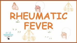 Acute Rheumatic Fever Causes pathophysiologysymptomsdiagnosis and treatment [upl. by Sorodoeht]