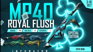 BORONG INCUBATOR MP40 ROYAL FLUSH  SIAP ADA YANG SPECIAL EDITION   FREE FIRE MALAYSIA❤️ [upl. by Hachmin314]