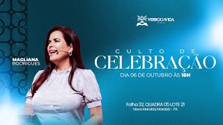 CULTO DE CELEBRAÇÃO  MAGLIANA RODRIGUES [upl. by Kcirevam]