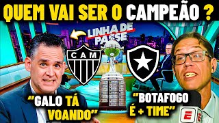 IMPRENSA DEBATE SOBRE QUEM É FAVORITO  VAI SER UMA FINAL ÉPICA ATLÉTICOMG X BOTAFOGO FINAL [upl. by Leipzig]